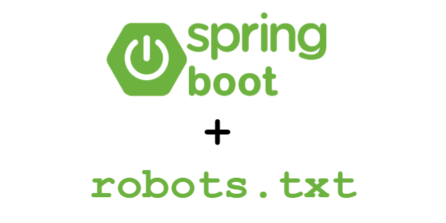 Serving robots.txt in Spring Boot